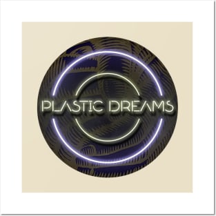 PLASTIC DREAMS Posters and Art